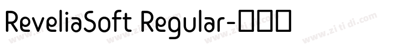 ReveliaSoft Regular字体转换